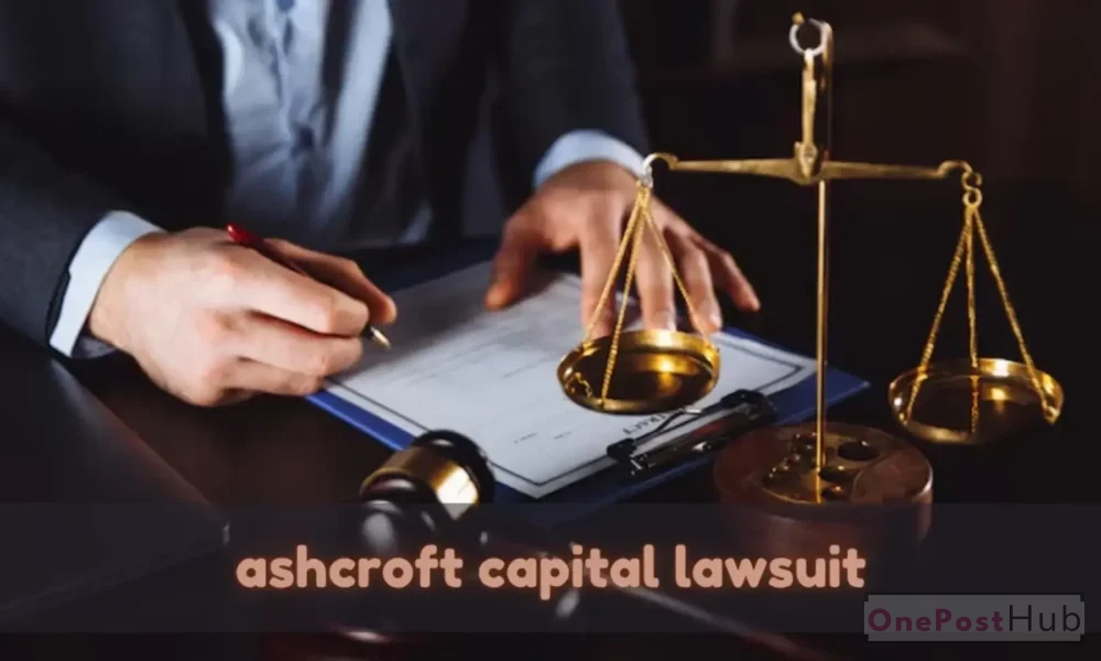 Ashcroft Capital Lawsuit